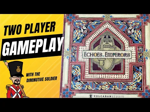 Full two player gameplay of "Echoes of Emperors"