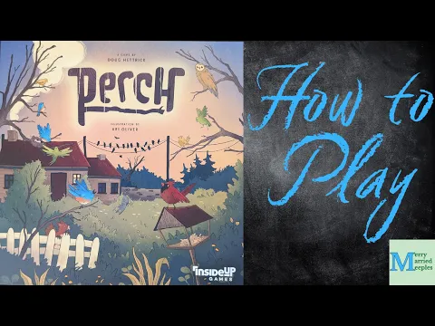 Perch - How to Play