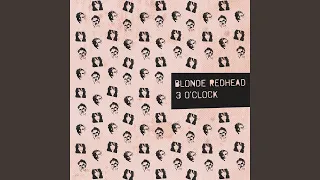 Thumbnail for Where Your Mind Wants to Go - Blonde Redhead