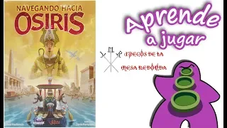 Navegando hacia Osiris - Cómo se juega - Reseña - Juego de Mesa
