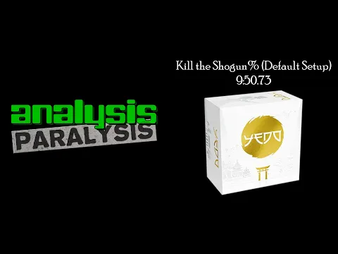 Yedo Deluxe - Kill the Shogun% (2P, Default Setup) - 9:50.73