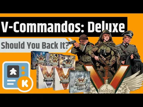 V-Commandos: Deluxe - Should You Back It?