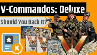 V-Commandos: Deluxe - Should You Back It?