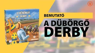 A dĂŒbörgĆ derby đ| BemutatĂł
