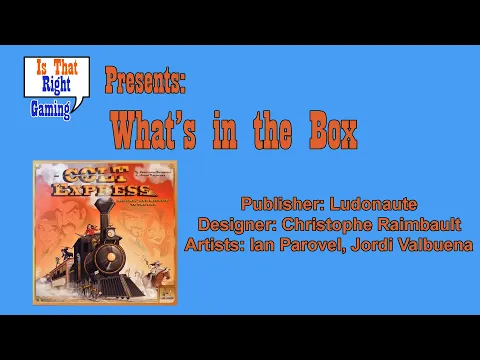 What's in the Box: Colt Express