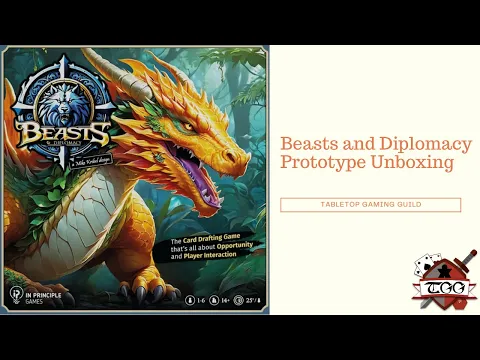 Beasts and Diplomacy Prototype Unboxing