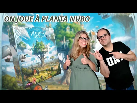 { Règles Et Partie } ON JOUE À PLANTA NUBO | Jeu De Société | Super Meeple