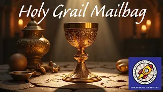 Holy Grail Mailbag April 25, 2026