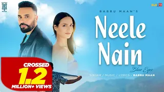 Neele Nain (Blue Eyes) Babbu Maan Video Song