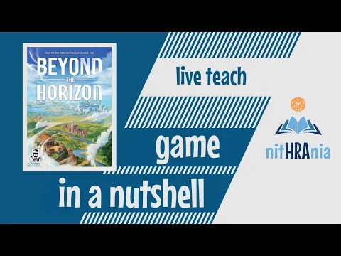 Game in a Nutshell - Beyond the Horizon (How to Play)