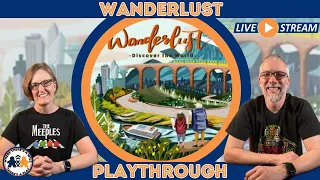 Wanderlust:Discover the World | Live Playthrough | Pektis Studios