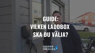Vilken laddbox ska man ha? En guide! | Elbilsmagasinet