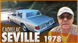 CE QUE VOUS NE SAVEZ PAS SUR LA CADILLAC SEVILLE 78