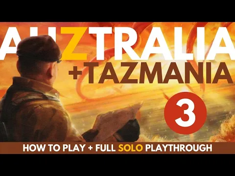 Auztralia Board Game | Part 3 (Finale) | Solo Playthrough with Tazmania Expansion