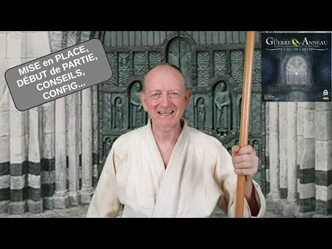 Jeux Conseils # 89 - La Guerre de l'Anneau, le JdC - Mise en place, explipartie, conseils, config...