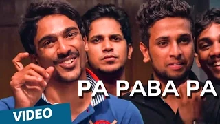 Official: Pa Paba Pa Video Song | Moone Moonu Varthai
