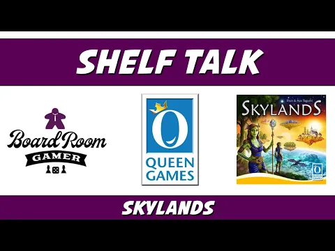 Shelf Talk | Skylands | Queen Games | How to play and Review