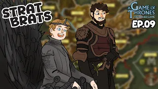 In the Game of Thrones, you win or you come second | Strat Brats: A Game of Thrones Ep.09