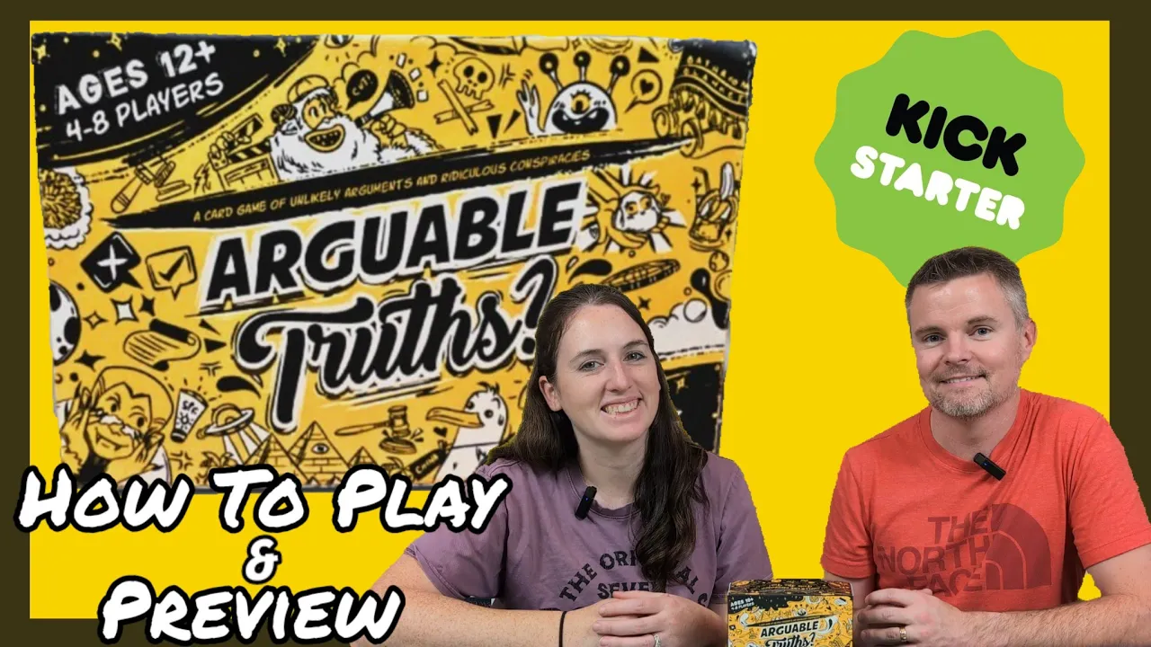 Arguable Truths - How To Play & #Kickstarter Preview Of This Fun-Natured Debate Party Game