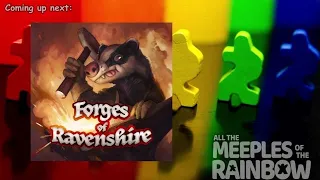All the Games with Steph: Forges of Ravenshire