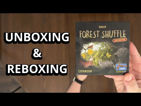 Forest Shuffle: Exploration Expansion - What's in the box? - Card Game Unboxing and Reboxing