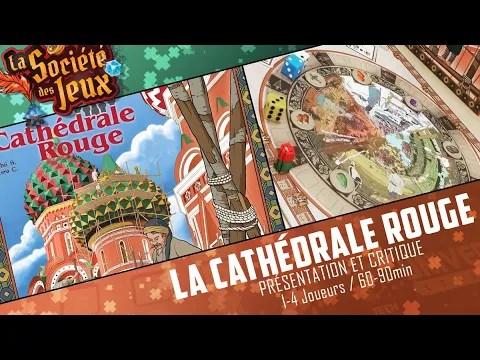 La CATHÉDRALE ROUGE : Présentation et Critique du jeu