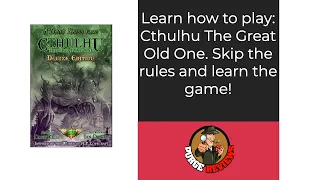 The Purge: # 4708 Cthulhu: The Great Old One: Learn How to Play