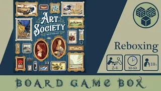 Art Society Reboxing & Review | شاهکار هنری دنیای بوردگیم!