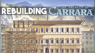 Palaces of Carrara 2nd Edition Preview