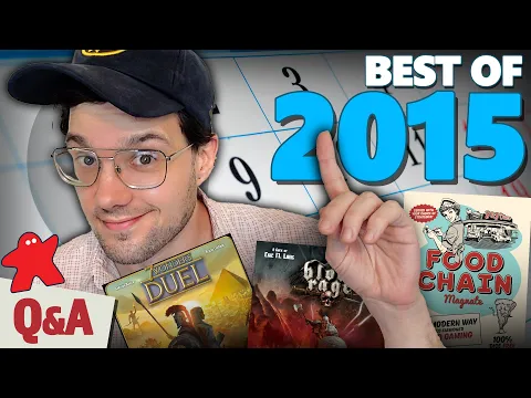 Best Games of 2015, and more! - Your Board Game Questions, Answered!