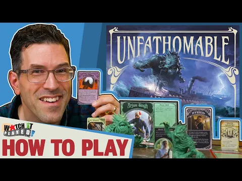 Unfathomable - How To Play