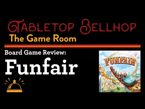 Review Funfair, a family weight board game about building a theme park (a lighter version of Unfair)