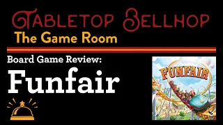 Review Funfair, a family weight board game about building a theme park (a lighter version of Unfair)