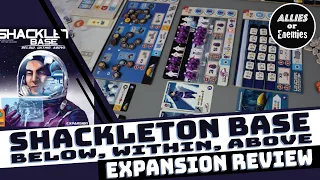 Shackleton Base: Below, Within Above - Board Game Expansion Review
