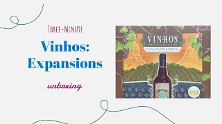 Vinhos Deluxe Edition: Expansion Bundle - 3-Minute Unboxing