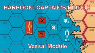 Harpoon: Captain's Edition | Vassal Module | Solitaire Playthrough