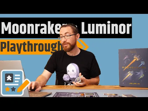 Moonrakers: Luminor Playthrough - Moonrakers Goes Solo & Digital Free Of Charge