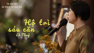 HỘ TRÌ SÁU CĂN