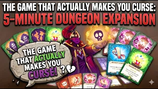 5-Minute Dungeon Expansion - Curses! Foiled Again - Lets Review!