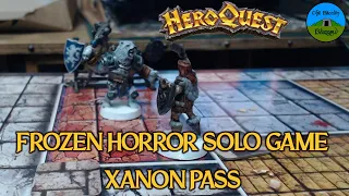 Heroquest The Frozen Horror Expansion Actual Play - Solo Game 1 Xanon Pass