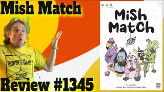 Mish Match Review