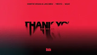 Dimitri Vegas & Like Mike & Tiësto & Dido & W&W - Thank You (Not So Bad) (Visualizer)
