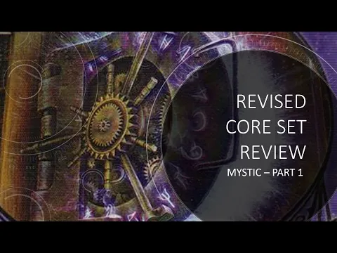 Arkham Horror LCG - Revised Core Set Mystic Review - Part 1