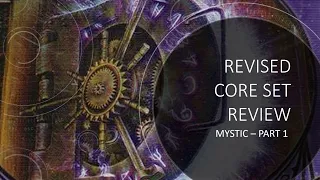 Arkham Horror LCG - Revised Core Set Mystic Review - Part 1
