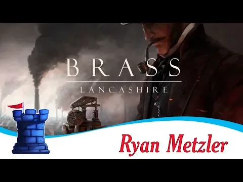 Brass Lancashire Review - with Ryan Metzler