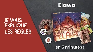 Je vous explique les règles du jeu ELAWA en moins de 5 minutes!