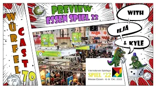 Würfel Cast - Episode 70 - Essen Spiel 22 Preview