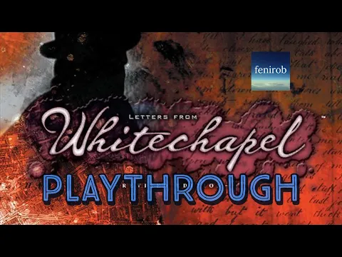 Letters From Whitechapel Board Game | Playthrough - Can Jack Survive Night One?