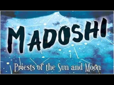 Madoshi: Priests of the Sun and Moon