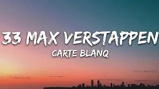 Carte Blanq - 33 Max Verstappen (Lyrics)